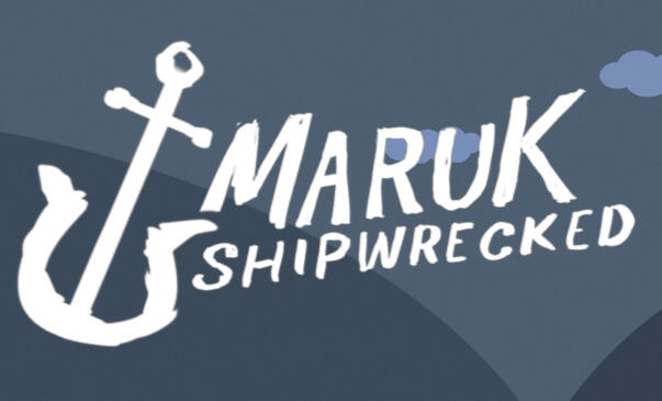 Maruk: Shipwrecked